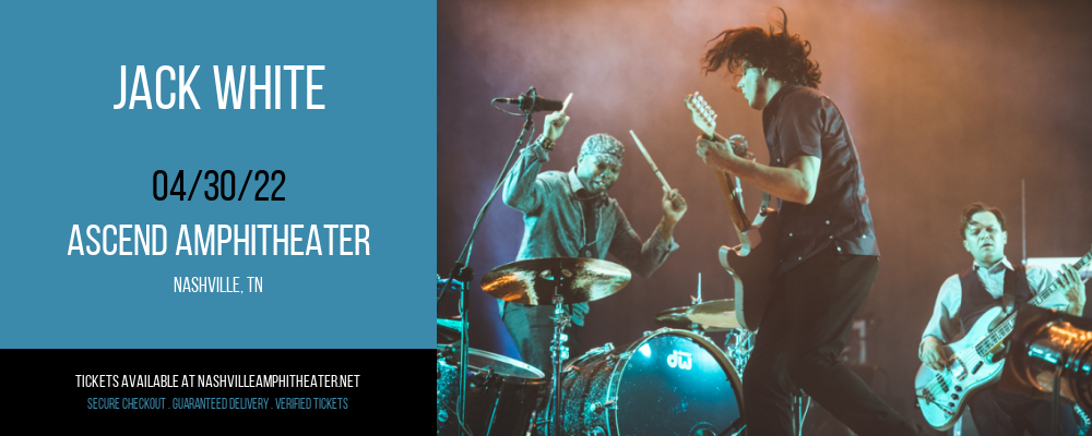 Jack White at Ascend Amphitheater tickets Jack White at Ascend Amphitheater