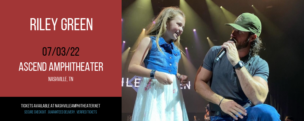 Riley Green at Ascend Amphitheater tickets Riley Green at Ascend Amphitheater