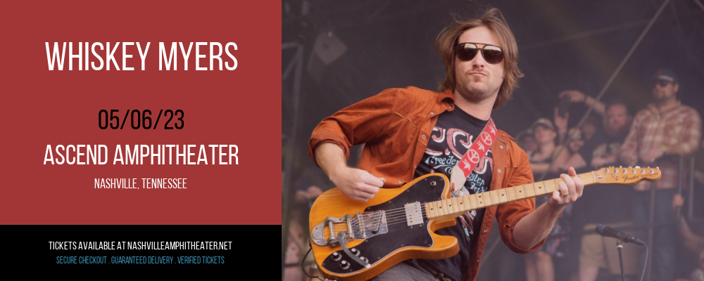 Whiskey Myers at Ascend Amphitheater tickets Whiskey Myers at Ascend Amphitheater