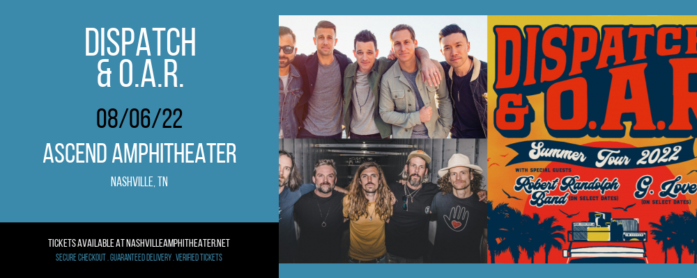 Dispatch & O.A.R. [CANCELLED] at Ascend Amphitheater