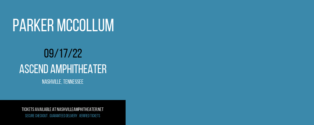 Parker McCollum at Ascend Amphitheater tickets Parker McCollum at Ascend Amphitheater