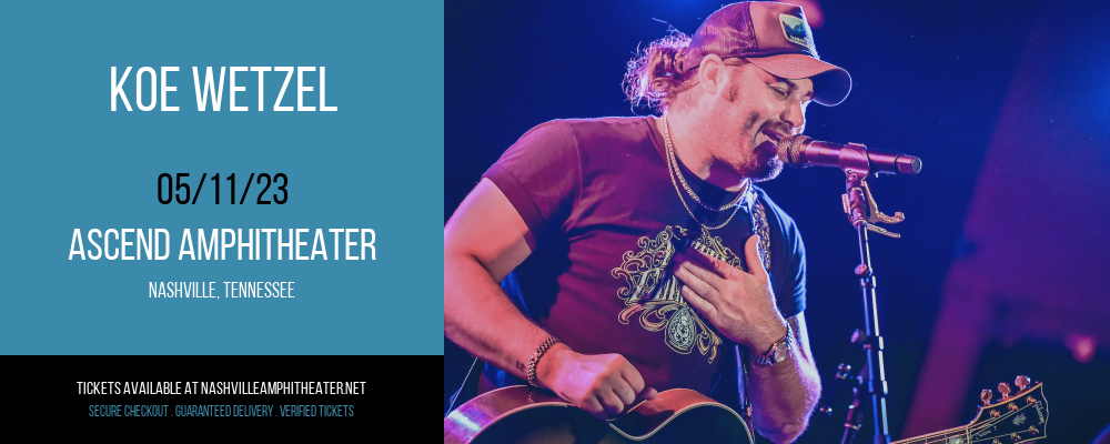 Koe Wetzel at Ascend Amphitheater tickets Koe Wetzel at Ascend Amphitheater