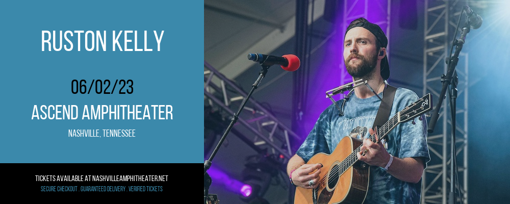 Ruston Kelly at Ascend Amphitheater tickets Ruston Kelly at Ascend Amphitheater