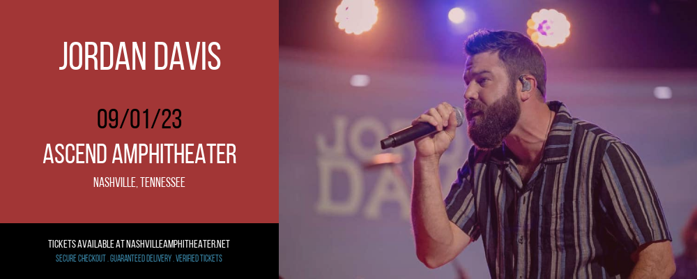 Jordan Davis at Ascend Amphitheater tickets Jordan Davis at Ascend Amphitheater