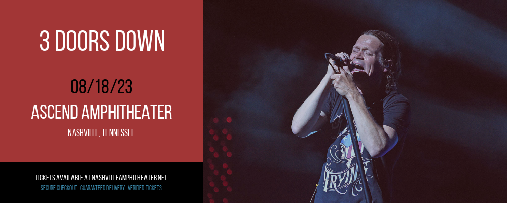 3 Doors Down at Ascend Amphitheater tickets 3 Doors Down at Ascend Amphitheater