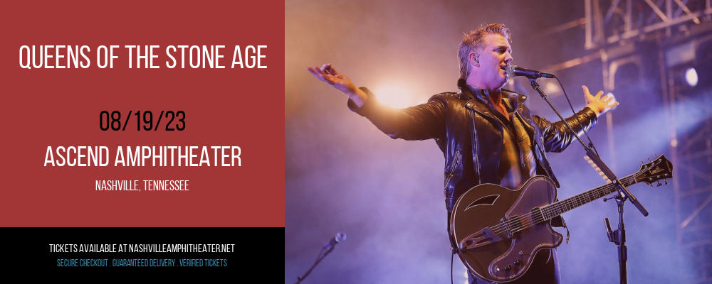 Queens Of The Stone Age at Ascend Amphitheater tickets Queens Of The Stone Age at Ascend Amphitheater