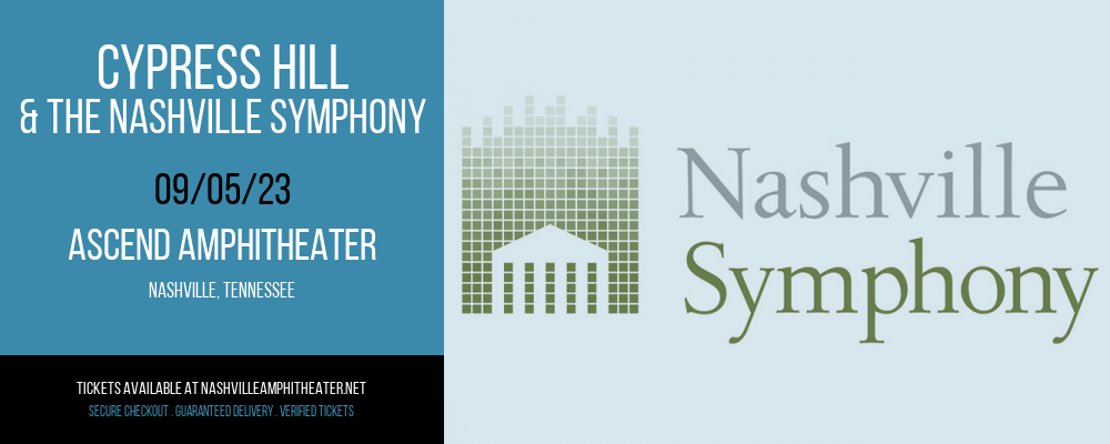 Cypress Hill & The Nashville Symphony at Ascend Amphitheater