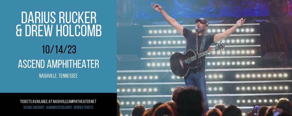Darius Rucker & Drew Holcomb at Ascend Amphitheater