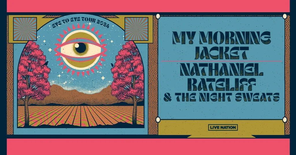 My Morning Jacket & Nathaniel Rateliff and The Night Sweats at 