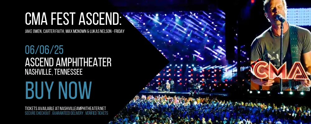 CMA Fest Ascend at Ascend Amphitheater