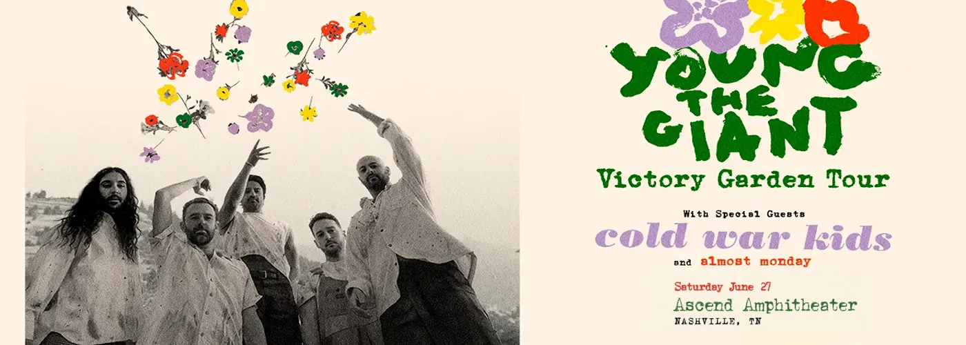 Young The Giant, Cold War Kids &amp; Almost Monday